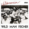 Wild Man Fischer